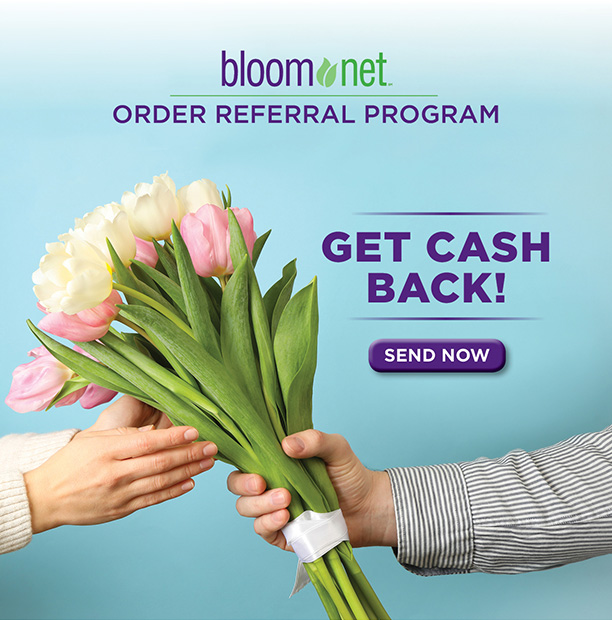 BloomNet Order Referral Program